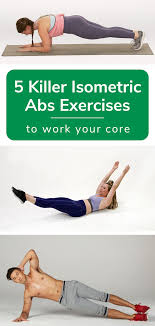 5 isometric abs exercises to