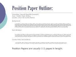This is the most common type of outline and usually instantly recognizable to most people. How To Write A Position Paper University High School Model United Nations Ppt Download