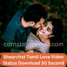777 shearchat tamil love video status