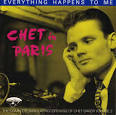 Chet in Paris, Vol. 2: Everything Happens to Me