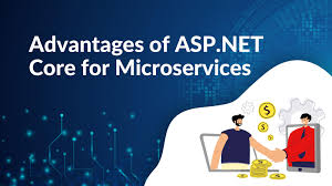 asp net core benefits for micro