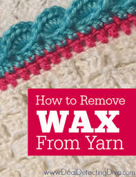 how to remove wax from yarn heart