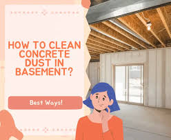 How To Clean Concrete Dust In Basement