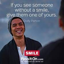 see someone without a smile give