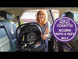How To Install Cosatto Acorn Car Seat