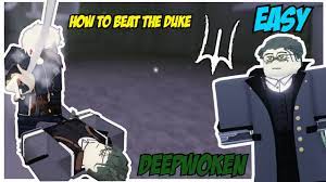 The Duke of Erisia | DEEPWOKEN | How To Find & Fight Him - YouTube