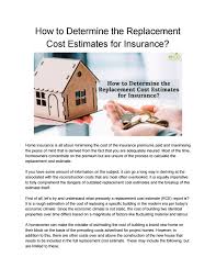 To protect the insured's finances against covered damages and loss. How To Determine The Replacement Cost Estimates For Insurance By Ecocertificates Issuu