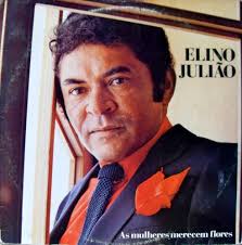Resultado de imagem para cantor brasileiro Elino Julião