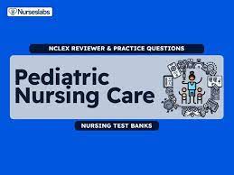 pediatric nursing nclex practice quiz