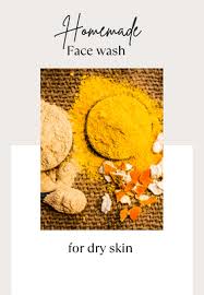 homemade face wash for dry skin