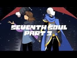 Seventh Soul Part 3 【 Undertale Comic Dub 】 - YouTube