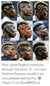 Pogba claimed he had never heard of the scot when asked about souness' criticism of him. Paul Labile Pogba S Hairstyles Through The Years I Am Sure Graeme Souness Wouldn T Be Very Pleased Seeing This Httpstcoqmd84tzcwl Hairstyles Meme On Me Me