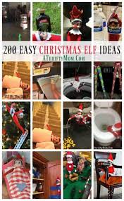 elf on the shelf ideas over 200 easy