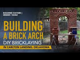 How To Build A Brick Arch
