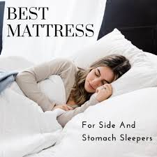mattress for side and stomach sleepers