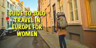 solo travel in europe for women