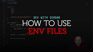 how to use env files with your go