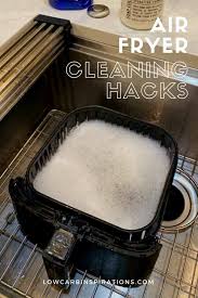 air fryer cleaning hacks low carb