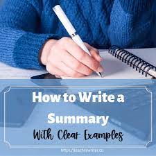 how to write a summary with exles