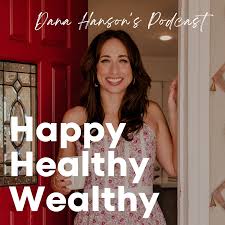 Happy Healthy Wealthy