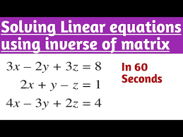 Linear Equations Using Inverses