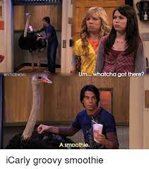 Lift your spirits with funny jokes, trending memes, entertaining gifs, inspiring stories, viral videos, and so much more. Best Scenesig Um Whatcha Got There A Smoothie Icarly Groovy Smoothie Icarly Meme On Me Me