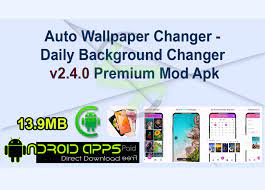 Auto Wallpaper Changer -Daily ...