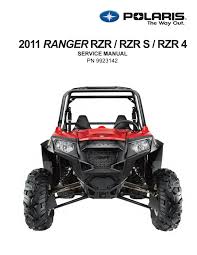 2011 Polaris Ranger Rzr 4 Eps Atv Service Repair Manual By