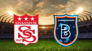 Sivasspor-Başakşehir maçı ne zaman, saat kaçta ve hangi kanalda canlı  yayınlanacak? | Süper