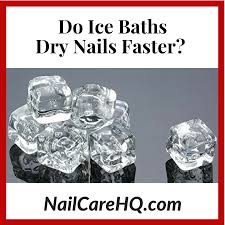 does an ice bath dry nail polish fast