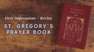 Reviewed in the united kingdom on june 4, 2013. St Gregory S Prayer Book First Impressions Review Youtube