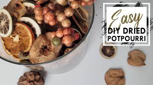 how to make potpourri how to dry