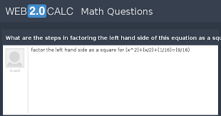 Steps In Factoring The Left Hand Side