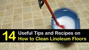 14 creative ways to clean linoleum floors