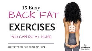 15 easy back fat exercises you can do