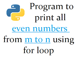 python program to print all even