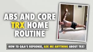 trx routine to target abs core you
