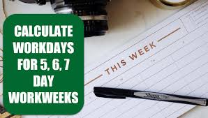 calculate workdays for 5 6 and 7 day