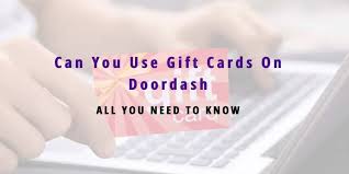 can i use a gift card on doordash all