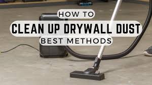 how to clean up drywall dust the best