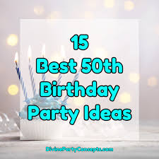 15 best 50th birthday party ideas