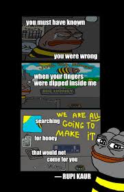 Jul 07, 2021 · the search for victims of the collapse in surfside reached its 14th day on wednesday. Rupi Kaur Pepe Pepe The Frog Know Your Meme