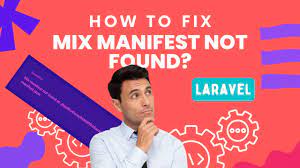 how to fix mix manifest not found error