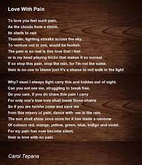 love with pain poem by carol tepana