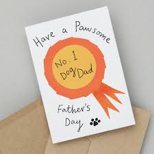 Let him experience how much you appreciate all he's done for you with a fabulous father's day card! Dog Dad Funny Father S Day Card By So Close Notonthehighstreet Com