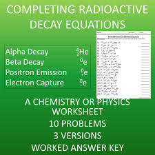 Completing Radioactive Decay Equations