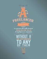Freelance Does Not Mean I Am Free Freelancers Typography
