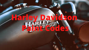 Harley Davidson Paint Codes