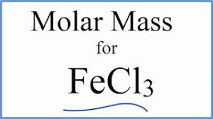 molar m molecular weight of fecl3