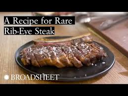 a recipe for rare rib eye steak you